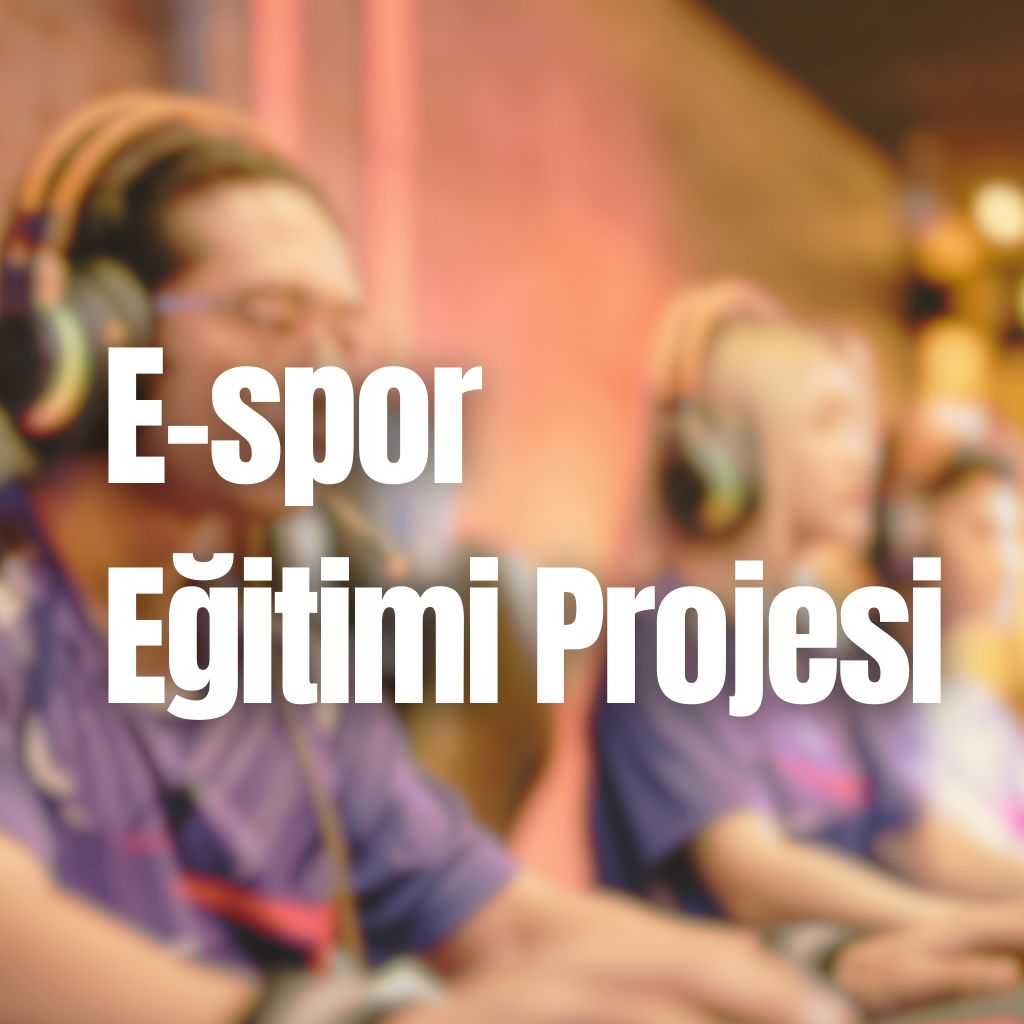 E-Spor Eğitimi Projesi