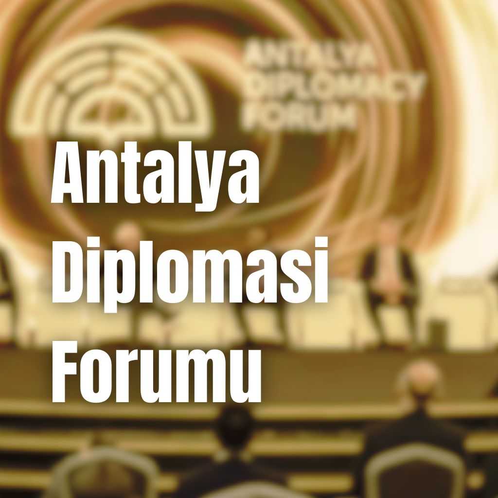 Antalya Diplomasi Forumu