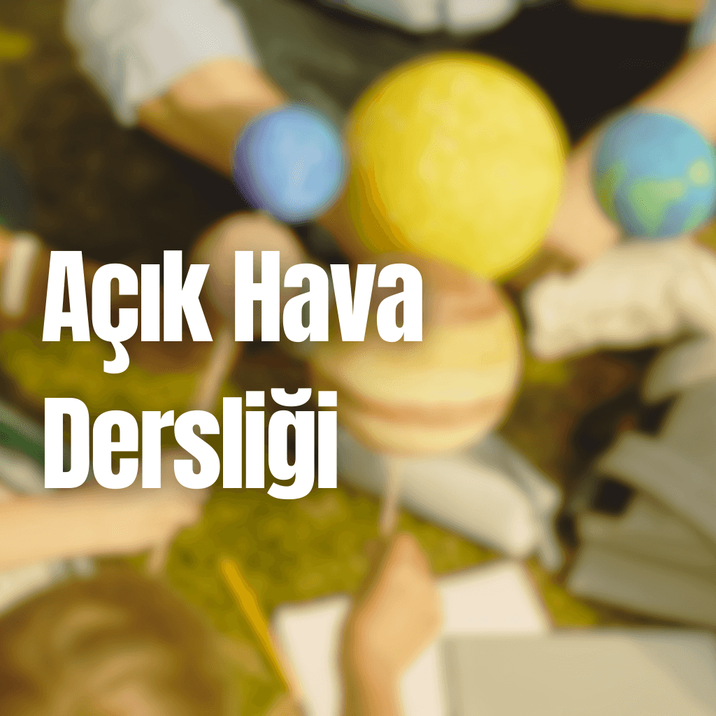 Açık Hava Dersliği