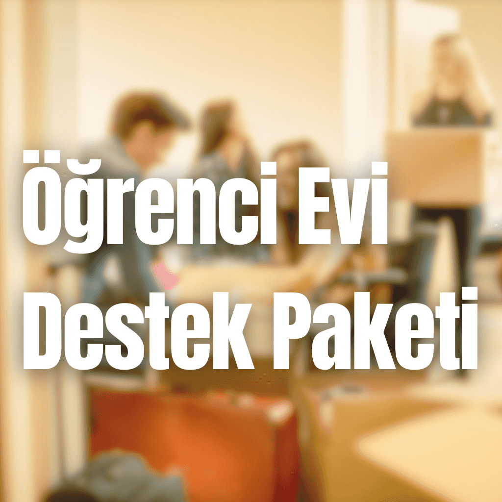 Öğrenci Evi Destek Paketi